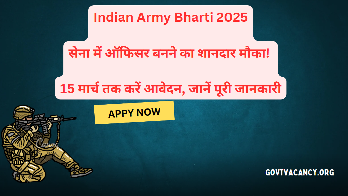 Indian Army Bharti 2025